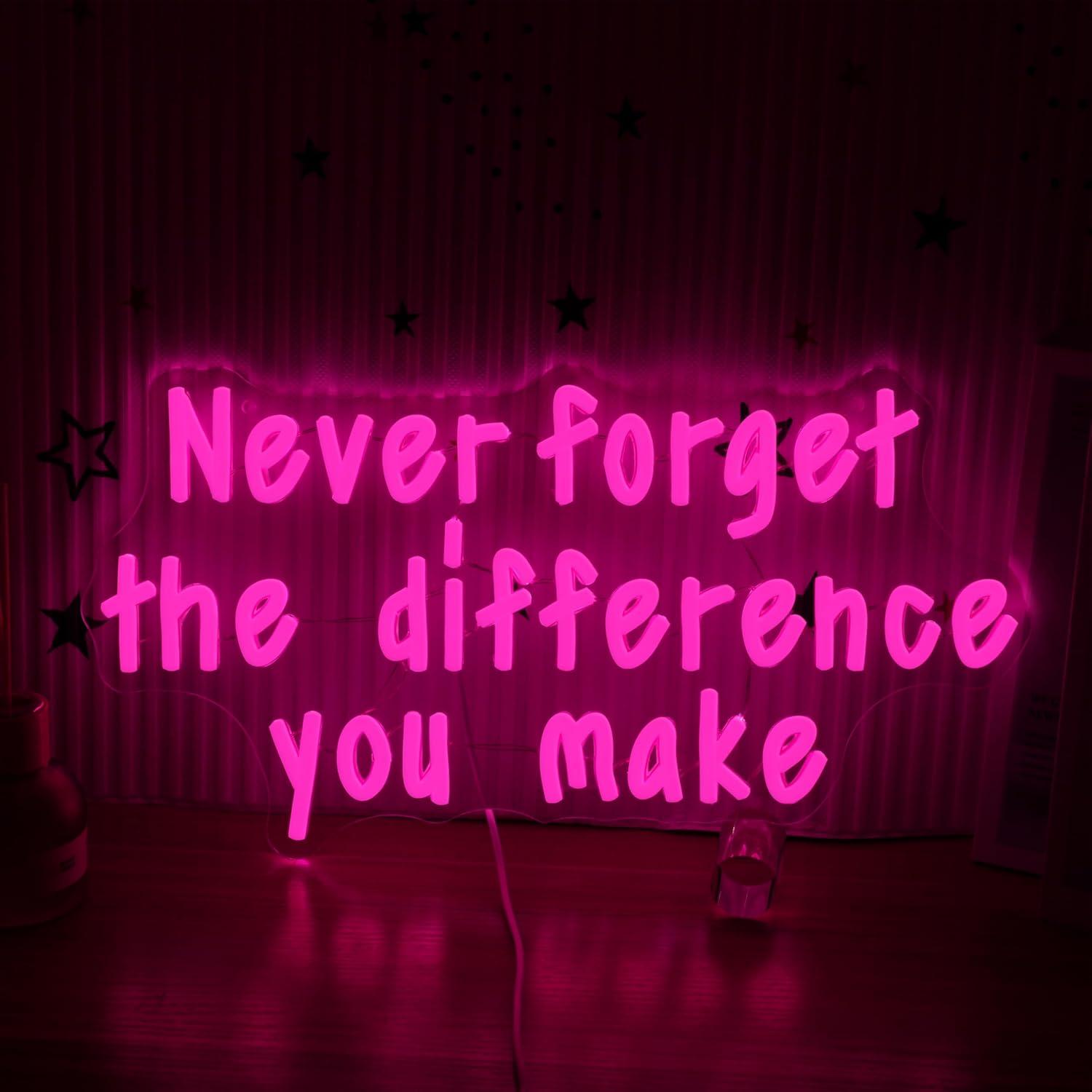 Neon Sign Party - Vergeet nooit het verschil dat je